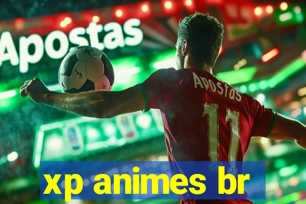 xp animes br